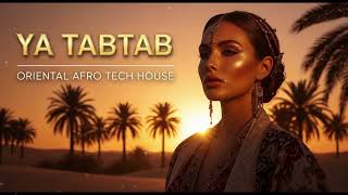 🐪 Nancy Ajram – Ya Tabtab | Afro Techno House Mix | Oriental Club Vibes 2026 🌙🔥