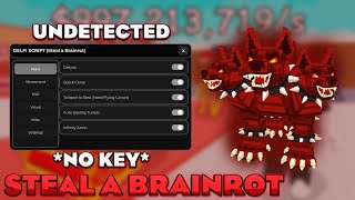 [🟢UNDETECTED] Steal a Brainrot Best Script | INSTANT STEAL FLY TELEPORT INFINITI JUMP ESP