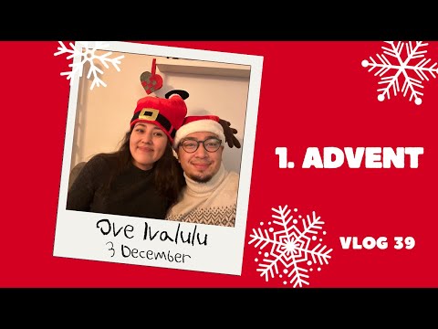 1 Advent. ⎟ Vlog 39
