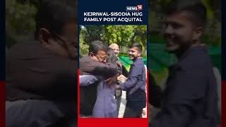 Arvind Kejriwal, Manish Sisodia Hug Family Members After Being Cleared In Liquor Policy Case N18S