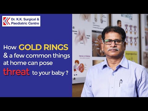 How gold rings and a few common things at home can pose threat to your baby - Dr Kasi (Tamil)
