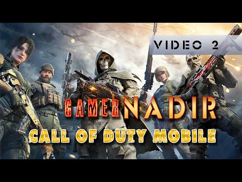 call of duty mobile Gamer NADIR video 02 #call of duty mobile