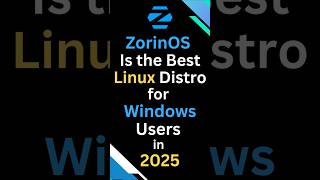 ZorinOS Is the Best Linux Distro for Windows Users in 2025 #zorinos #linux