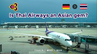 Thai Airways TG925 Munich to Bangkok A350-900 Economy (#80)