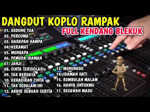 RAMPAK KENDANG KOPLO DANGDUT BLEKUK