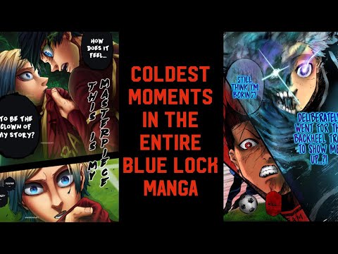 The COLDEST and most DISRESPECTFUL Moments in the Entirety of the Blue Lock Manga!