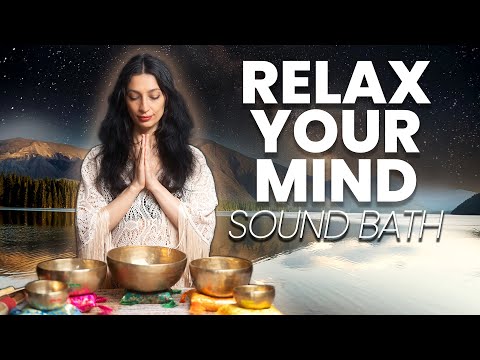 Music for Deep Relaxation, Stress Relief & Sleeping | Sound Bath Meditation