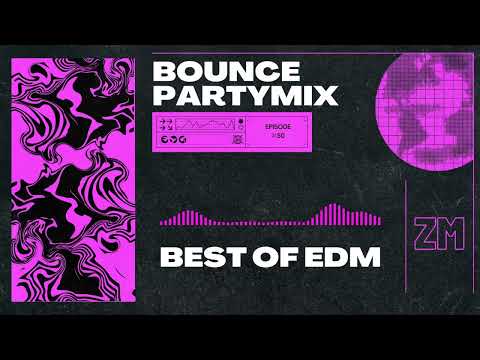 EDM ตื้ดเด้งๆในผับ Bouncemix 2022 l ตื้ดมันส์ยันสว่าง #50