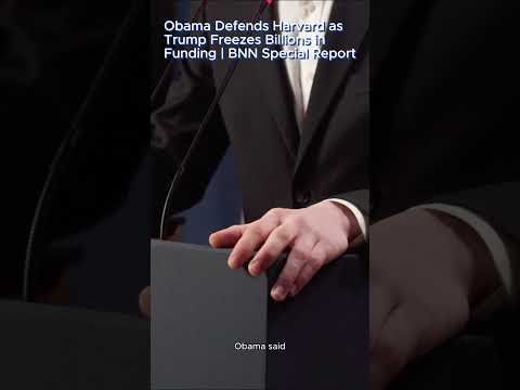 Obama Defends Harvard as Trump Freezes Billions in Funding | BNN Special Report.