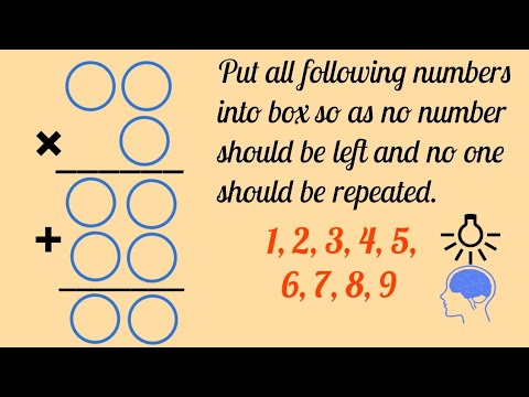 Use 1, 2, 3, 4, 5, 6, 7, 8, 9 to satisfy || Brain Teaser Maths Puzzle || Tricky Maths