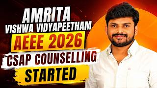 Amrita University Counselling 2026 | AEEE CSAP Registration How to get a seat in Amrita University?