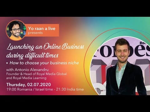 Launching an Online Business during Difficult Times II
