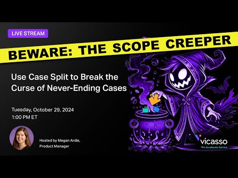 Beware: The Scope Creeper - Use Case Split to Break the Curse of Never-Ending Cases