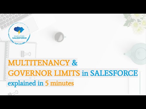 Multitenancy and Governor Limits in Salesforce explained in 5 minutes