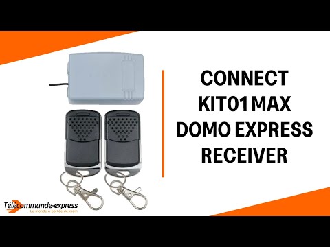 How to connect your KIT01 MAX DOMO EXPRESS receiver