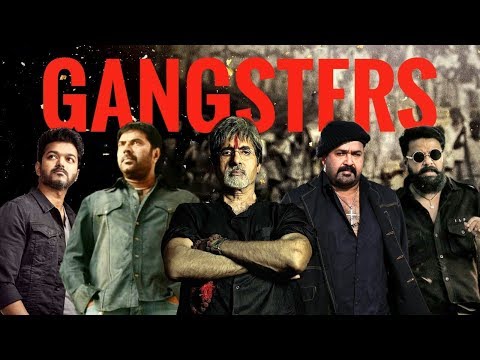 GANGSTERS Mashup Ft. Mammootty | Mohanlal | Amithab | Rajini | SRK | Dileep | Vijay