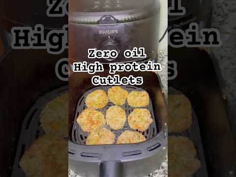 High protein cutlets | Zero oil recipes #airfryer #swinkybites #food