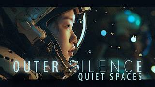 Outer Silence — 3+ Hours of Space Ambient Mini Playlist  | Quiet Spaces