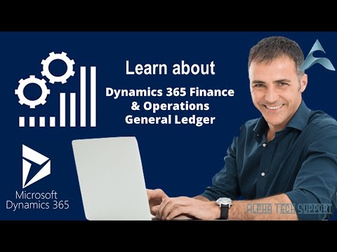Microsoft Dynamics 365 Finance & Operations - General Ledger