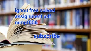 IGNOU MMPF 006 FREE ASSIGNMENT SOLUTION IN ENGLISH MBA pdf
