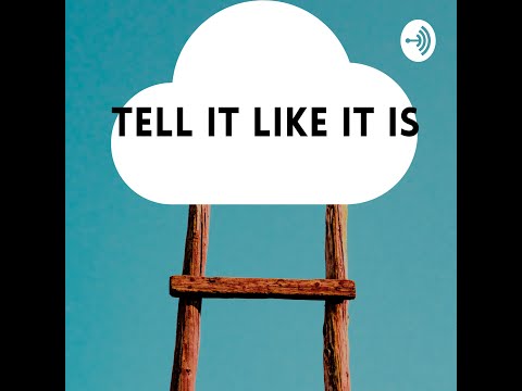 Tell it like it is   Trailer