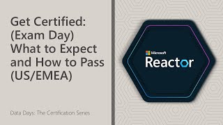 Get Certified: (Exam Day) What to Expect and How to Pass (US/EMEA)