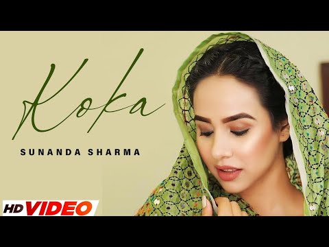 Koka (HD Video) | Sunanda Sharma | New Punjabi Songs 2024 | Latest Punjabi Songs 2024