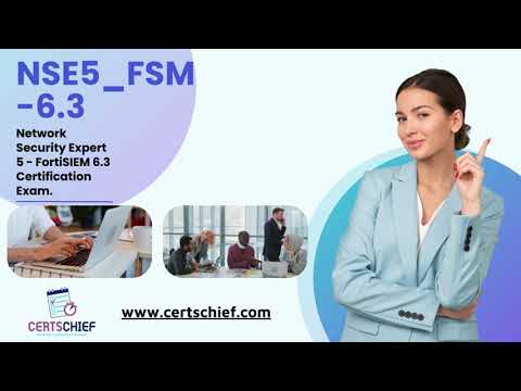 NSE5_FSM-6.3 Certification Exam Guide | FortiSIEM 6.3 Training