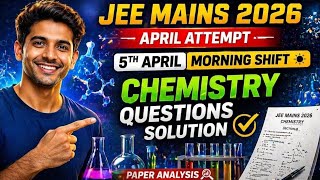 JEE Mains 2026 : 5 April | Morning Shift | Paper Solution | #JEEMains2026 #JEE #AnswerKey