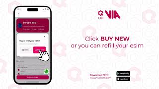 How to Buy a VIA eSIM Plan – Instant Internet, No Roaming