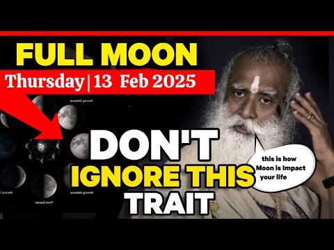 🔴RARE OPPORTUNITY | This MOON is Changing Your LIFE | FULL MOON | SADHGURU