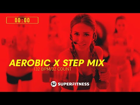 Aerobic x Step Mix 2025 (132 bpm/32 Count) 60 Minutes Mixed Compilation for Fitness & Workout