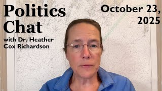 Politics Chat, October 23, 2025