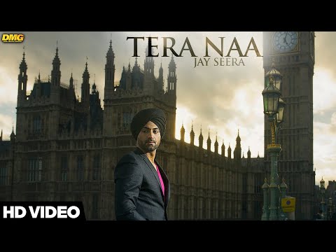 Tera Naa - Jay Seera | Gupz Sehra | New Punjabi Song 2016 | Desi Music Group