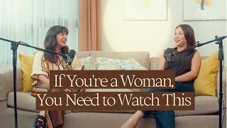 If You're a Woman, You Need to Watch This | Life in Progress Podcast