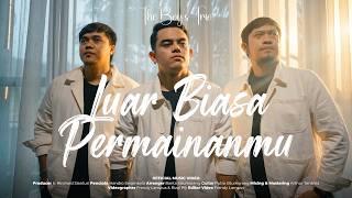 The Boy's Trio - Luar Biasa Permainanmu (Lagu Batak Terbaru 2026) Official Music Video