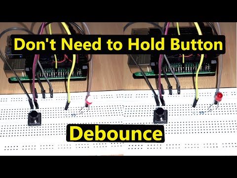 How to Debounce Push Button In Raspberry Pi 4 | Don't need to hold button