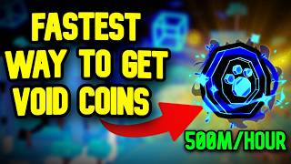 FASTEST WAY To Get VOID Coins in RNG Part 2! (500M+/Hour) Pet Simulator 99!