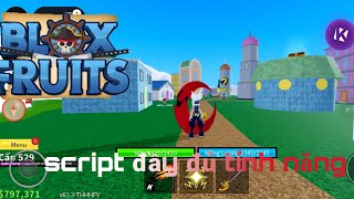 Hack blox fruit đầy đủ chức năng|người tạo ra script: Dat thg