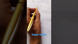 #shorts #supersimplification #simplificationtrick #tricks