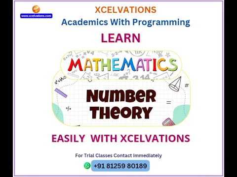 "Learn Mathematics Number Theory Easily with Xcelvations Academics & Programming"|#mathematics