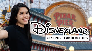 7 HELPFUL TIPS FOR DISNEYLAND IN 2021 ✨ (Disney California Adventure Reopening Review + Experience)