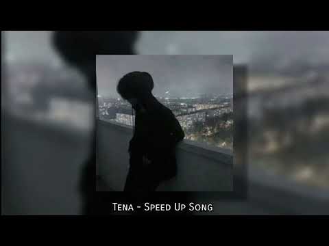 កុំស្រលាញ់បងអី - Tena (Speed Up Song)