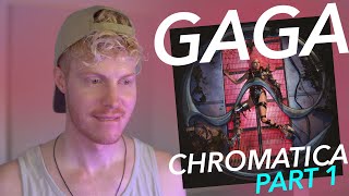 CHROMATICA LADY GAGA ALBUM REACTION part 1
