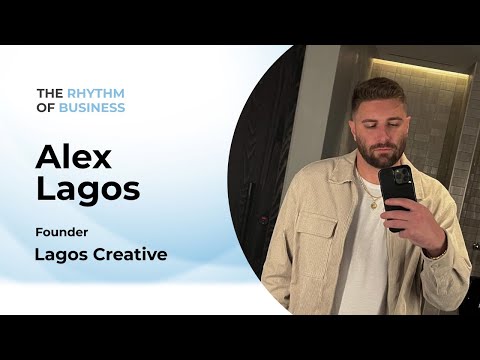 🎙️ Mastering the Art of Podcasting & Creativity with Alex Lagos | The Rhythm of Business Podcast