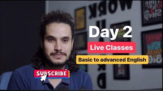 Live Classes (2.0) | Day 2 | Basic to Advanced English Communication