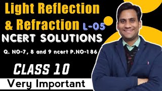 light reflection and refraction ncert solutions || light reflection and refraction solutions