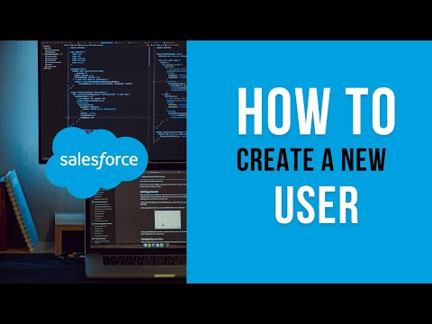 How to create a new user in Salesforce | Salesforce How To.