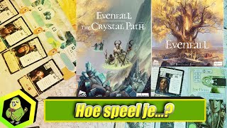 How do you play Evenfall: The Crystal Path? (#578 U1)