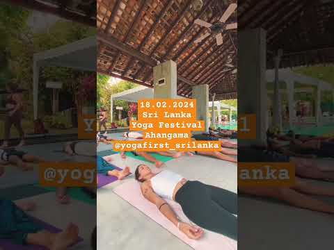 @yogafirst_srilanka #18.02.2024yogafestival #yogafestival